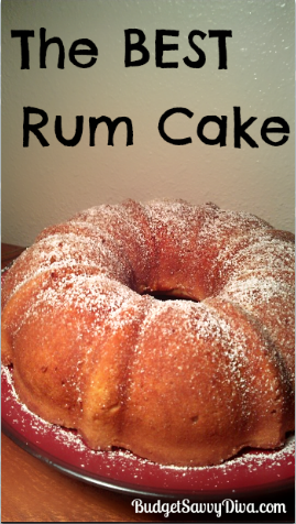 Birthday Cake Shot Recipe on The Best Rum Cake Recipe   Budget Savvy Diva
