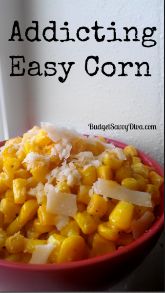 Easy Addicting Corn Recipe 