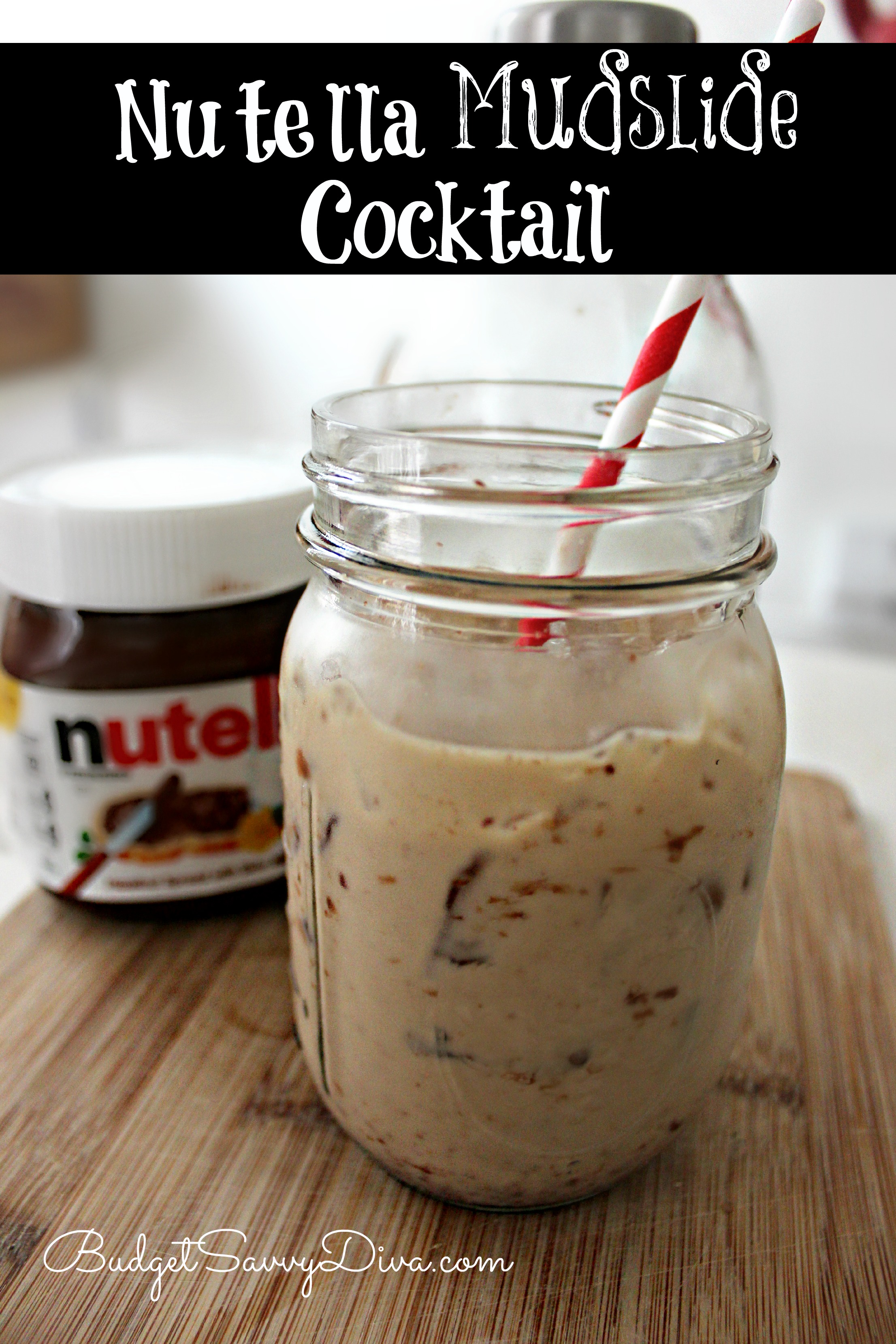 Nutella Mudslide Cocktail Recipe 