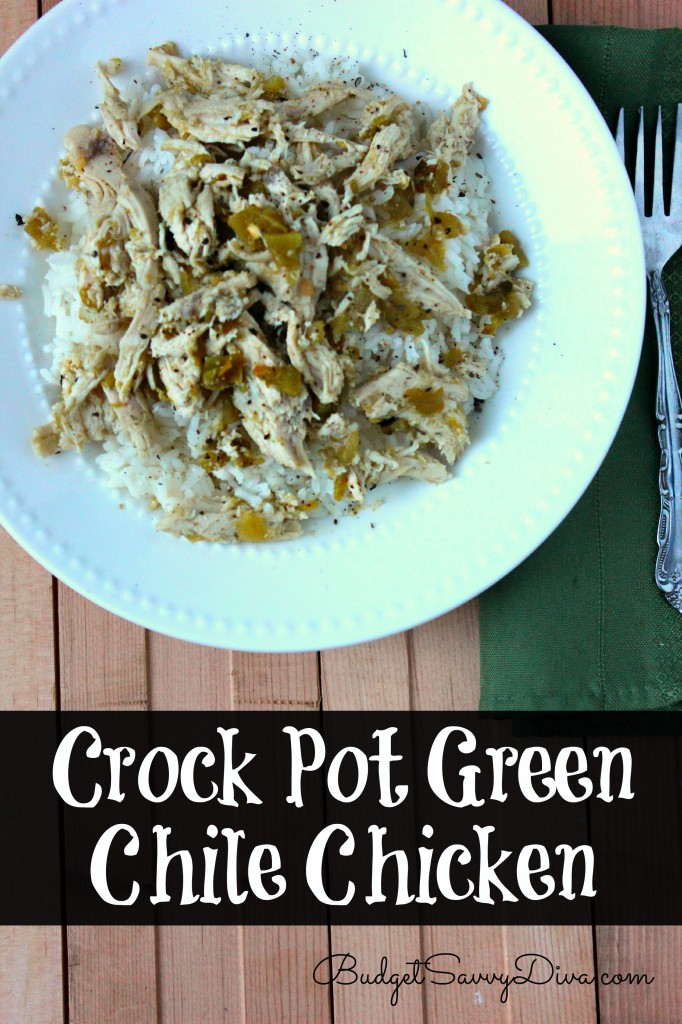 Crock Pot Green Chile Chicken