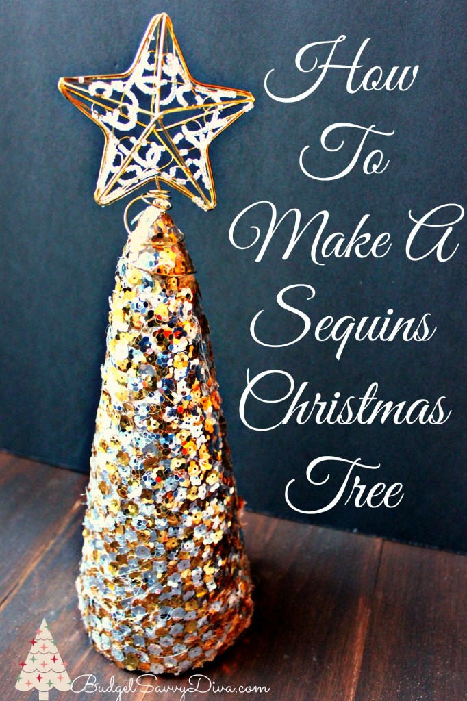 How To Make A Sequin Christmas Tree 