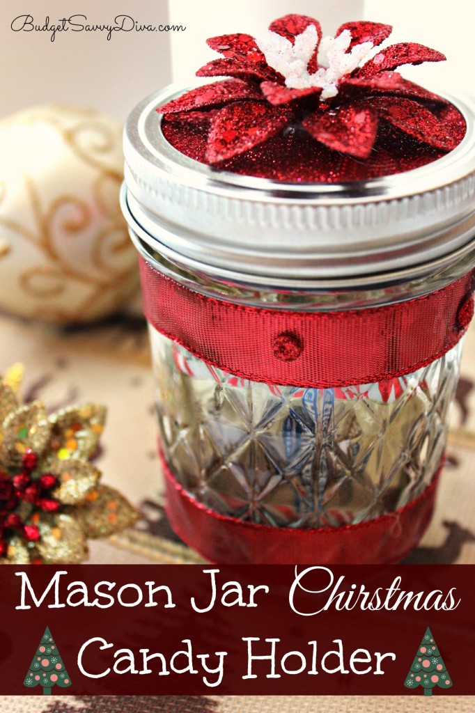 Mason Jar Christmas Candy Holder 