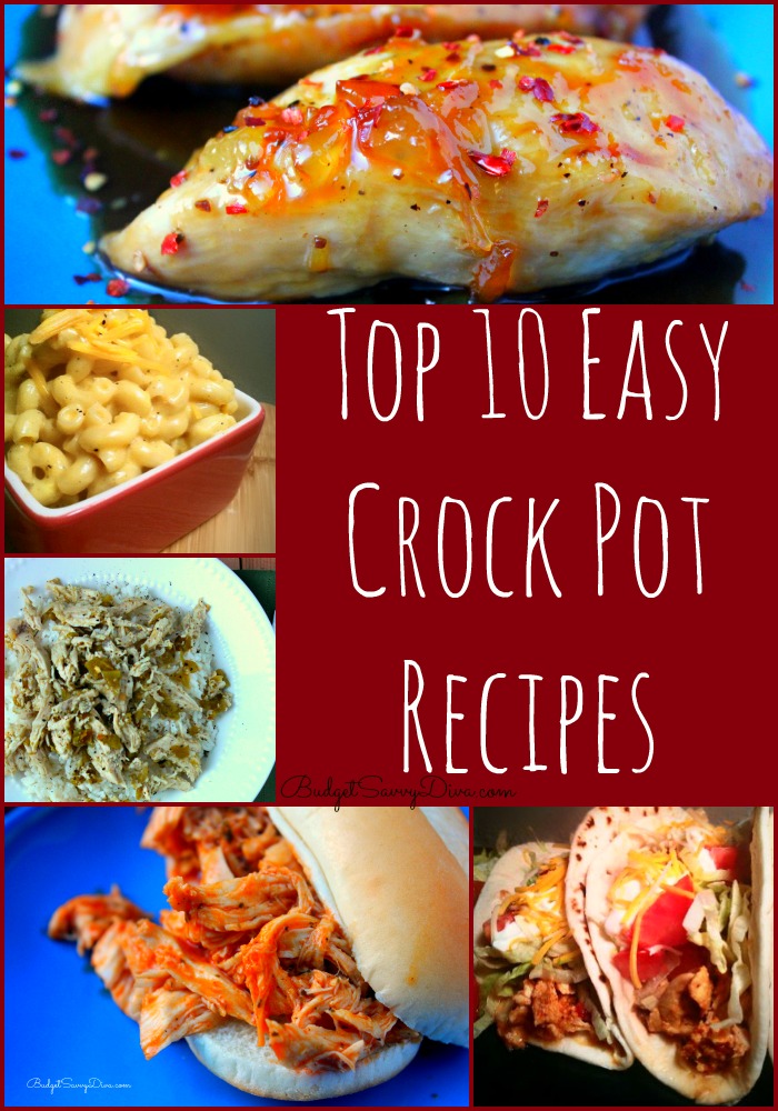 Top 10 Easy Crock Pot Recipes 