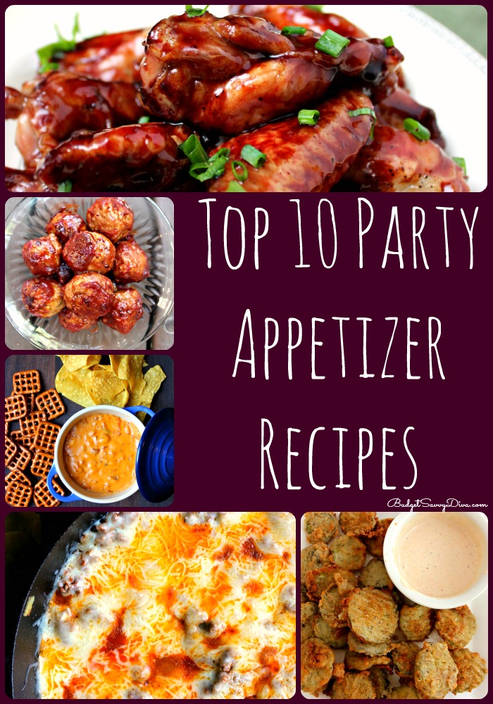 Top 10 Party Appetizer Recipes Roundup