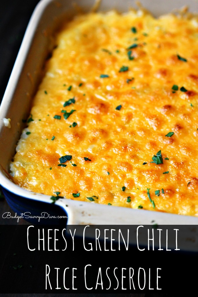 Cheesy Green Chili Rice Casserole Recipe 