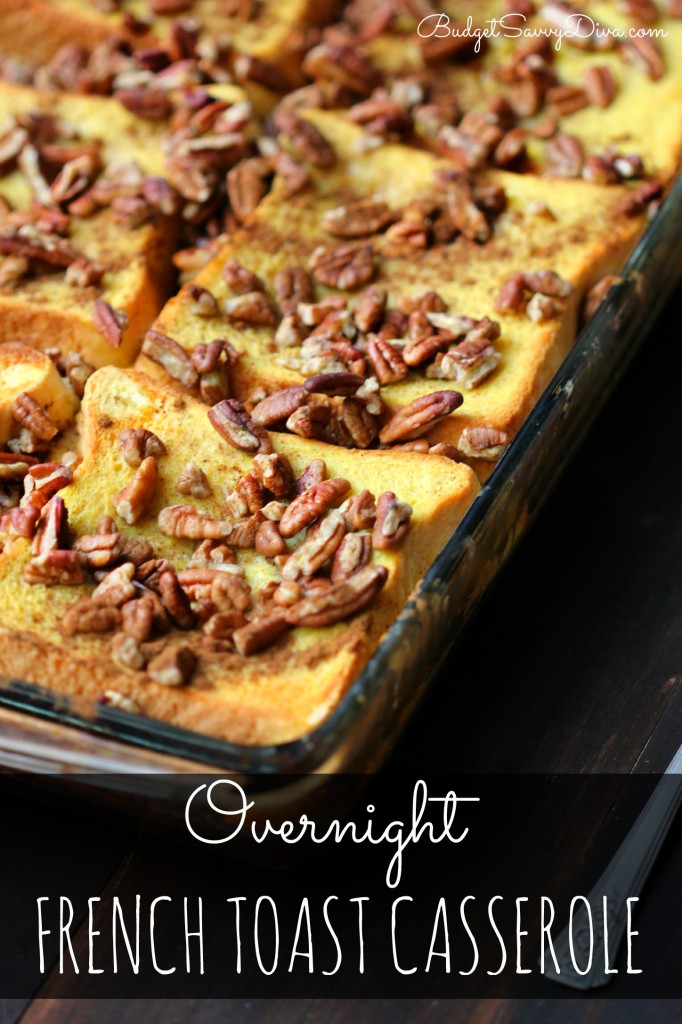 Overnight French Toast Casserole Recipe 