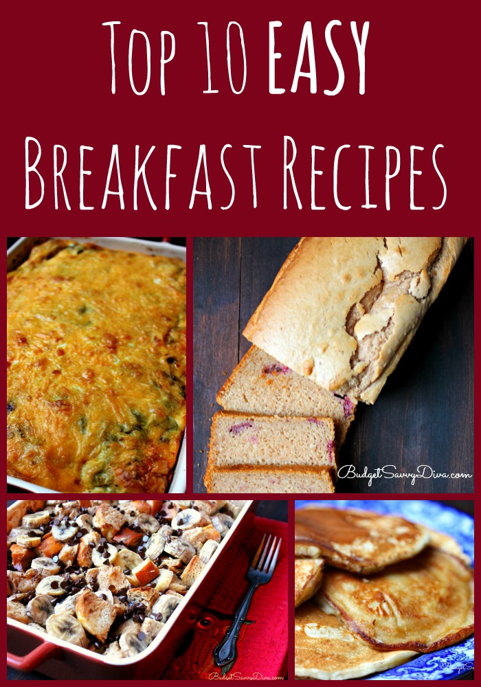 Top 10 Easy Breakfast Recipes 