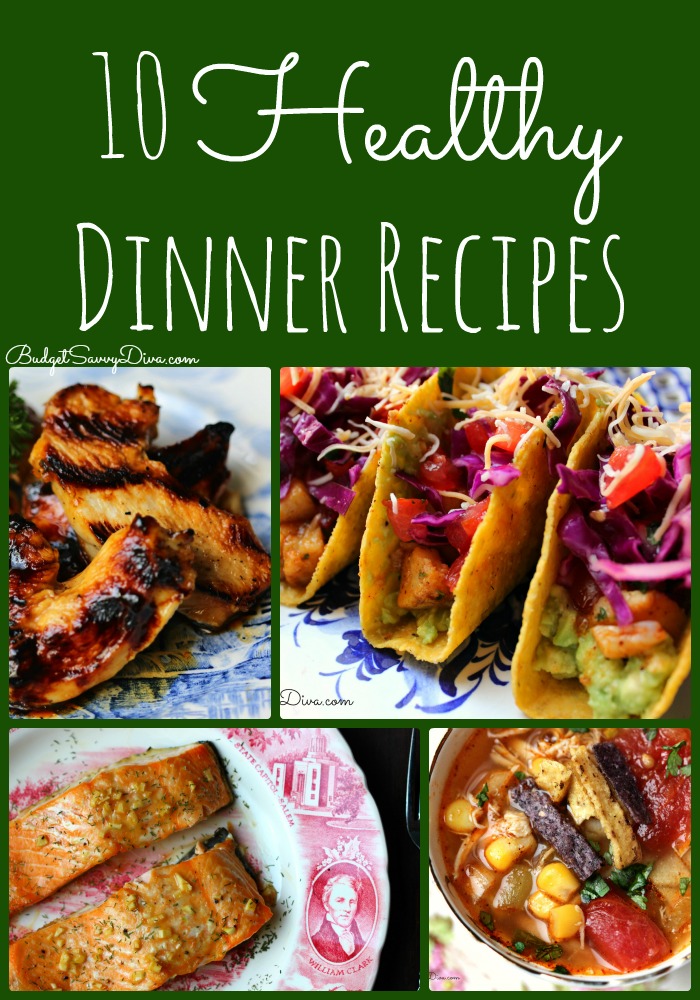 10 Healthy Dinner Recipes Roundup 