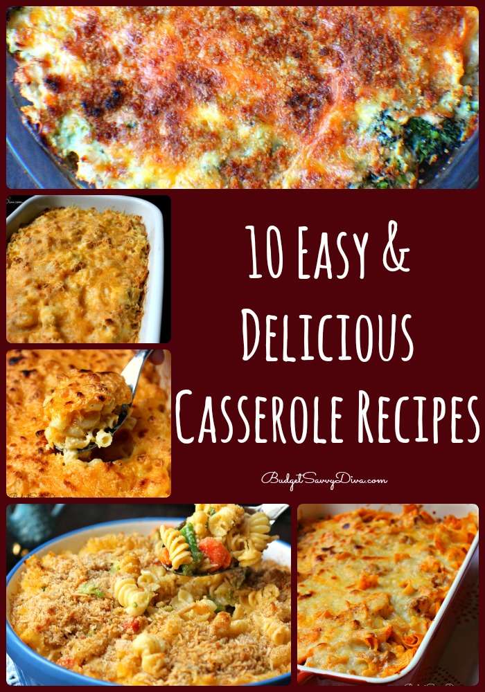 10 Easy and Delicious Casserole Recipes 