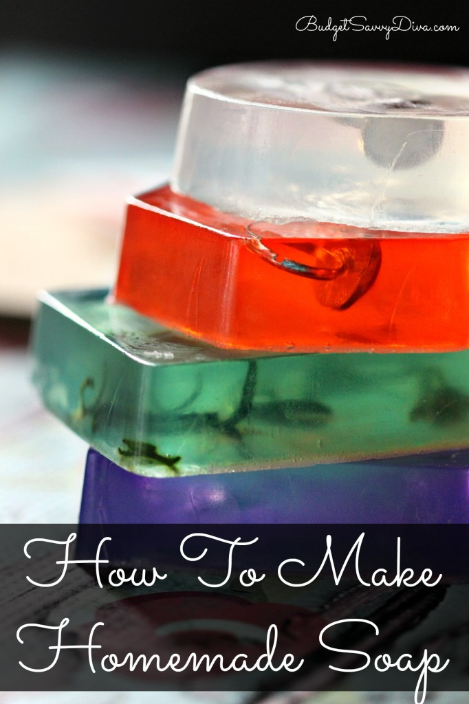 How To Make Homemade Soap 