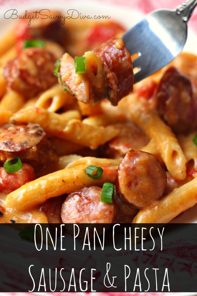 One Pan Cheesy Smoked Sausage & Pasta Recipe 