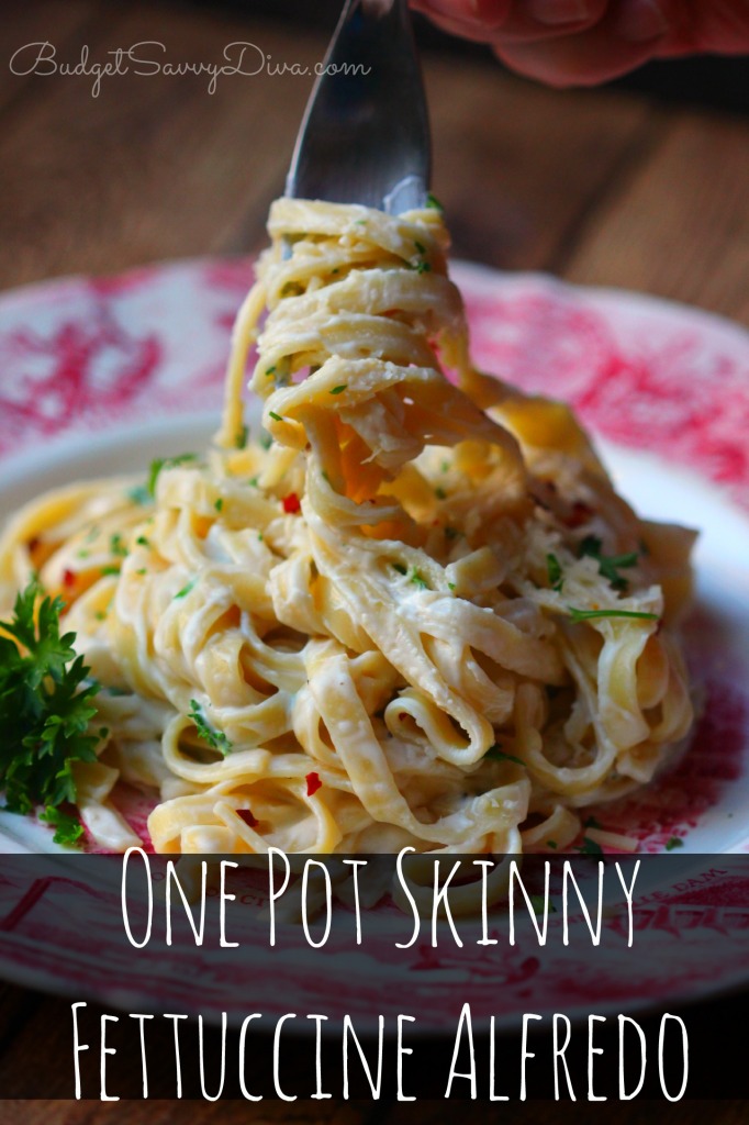 One Pot Skinny Fettuccine Alfredo Recipe 