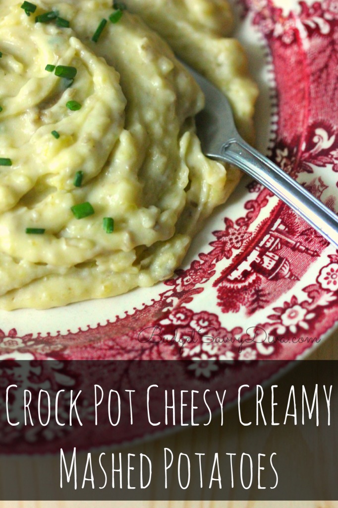 Crock Pot Cheesy Creamy Mashed Potatoes Recipe | Budget Savvy Diva