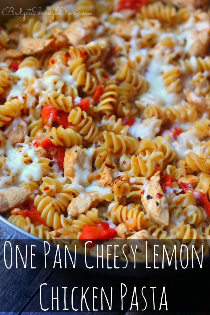 One Pan Cheesy Lemon Chicken Pasta Recipe - Budget Savvy Diva