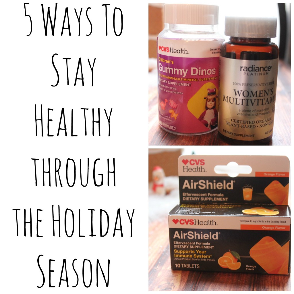 5 Ways To Stay Healthy through the Holiday Season