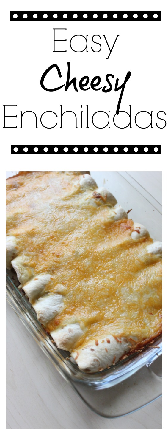 easy cheesy enchiladas