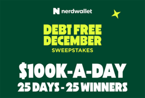Debt Free December Sweepstakes (25 – $100,000 Winners) - Budget Savvy Diva